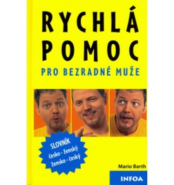 Rychlá pomoc pro bezradné muže