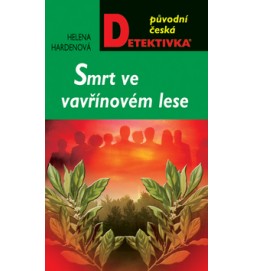 Smrt ve vavřínovém lese