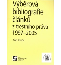 Výběrová bibliografie článků z trestního práva 1997-2005