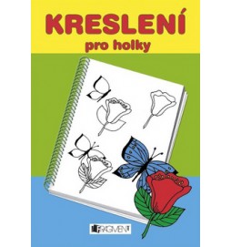 Kreslení pro holky