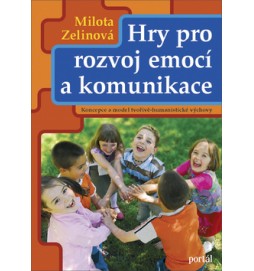 Hry pro rozvoj emocí a komunikace