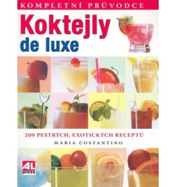 Koktejly de luxe