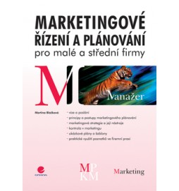 Marketingové řízení a plánování v malých a středních firmách