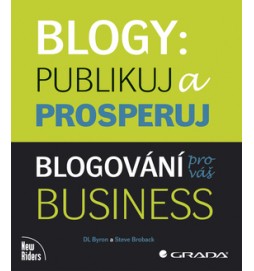 Blogy: Publikuj a prosperuj