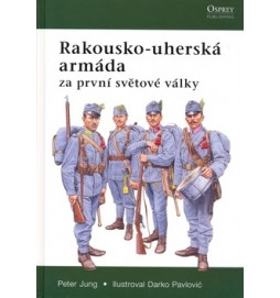 Rakousko-Uherská armáda v 1.světové válce