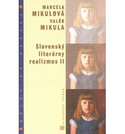 Slovenský literárny realizmus II