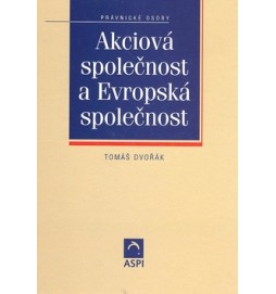 Akciová společnost a Evropská společnost