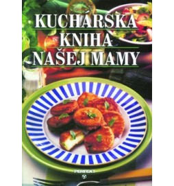 Kuchárska kniha našej mamy