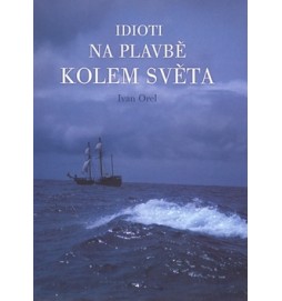 Idioti na plavbě kolem světa