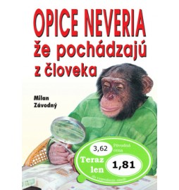 Opice neveria, že pochádzajú z človeka