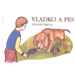 Vladko a pes