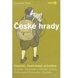 České hrady - kapesní, ilustrovaný průvodce, 1.díl