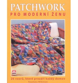 Patchwork pro moderní ženu