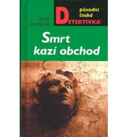 Smrt kazí obchod