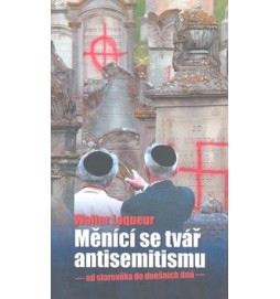 Měnící se tvář antisemitismu