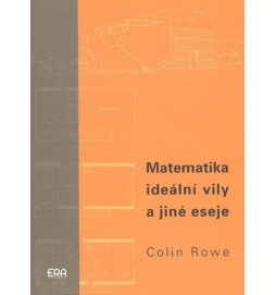 Matematika ideální vily a jiné eseje