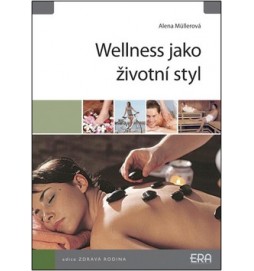 Wellness jako životní styl