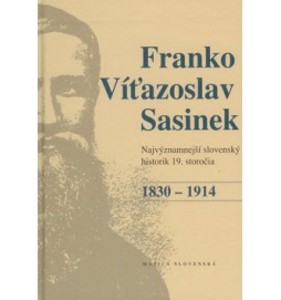 Franko Víťazoslav Sasinek 1830 - 1914