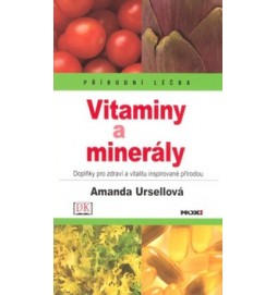 Vitamíny a minerály-Přírodní léčba