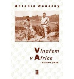 Vinařem v Africe i leckde jinde