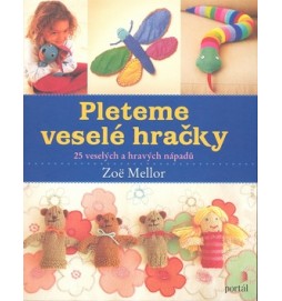 Pleteme veselé hračky