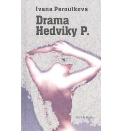 Drama Hedviky P.