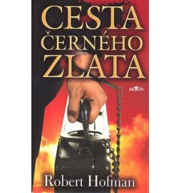 Cesta černého zlata