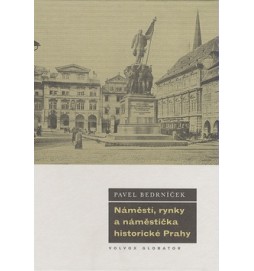 Náměstí, rynky a náměstíčka historické Prahy