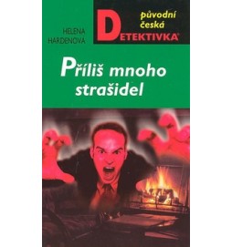 Příliš mnoho strašidel