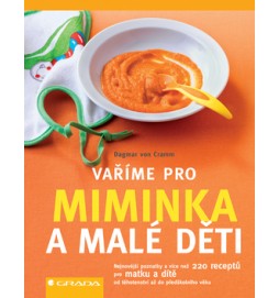 Vaříme pro miminka a malé děti