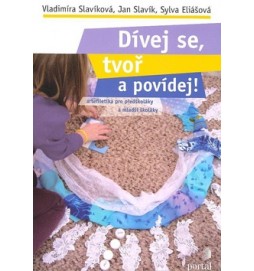 Dívej se, tvoř a povídej!