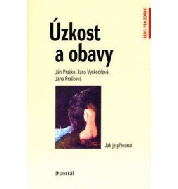 Úzkost a obavy