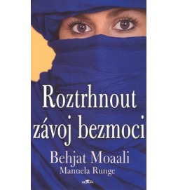 Roztrhnout závoj bezmoci - Behjat Moaali