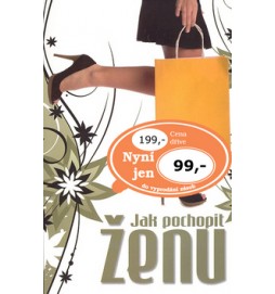 Jak pochopit ženu