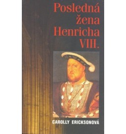 Posledná žena Henricha VIII