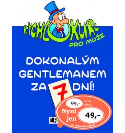 Dokonalým gentlemanem za 7 dní!