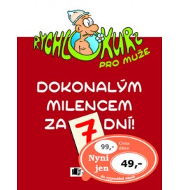 Dokonalým milencem za 7 dní!