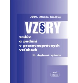 Vzory zmlúv a podaní v pracovnoprávnych vzťahoch