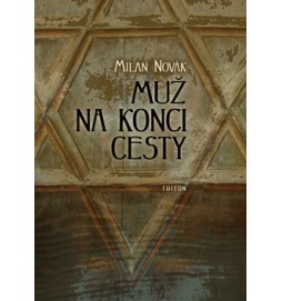 Muž na konci cesty