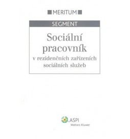 Sociální pracovník v rezidenčních zařízeních sociálních služeb