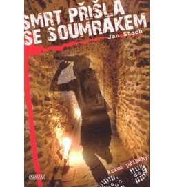 Smrt přišla se soumrakem