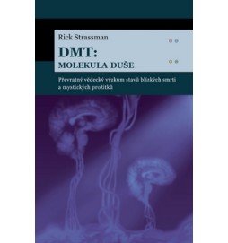 DMT: molekula duše