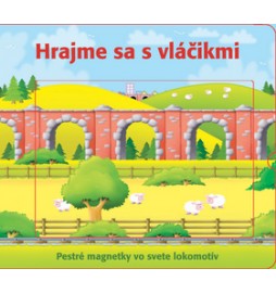 Hrajme sa s vláčikmi