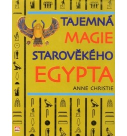 Tajemná magie starověkého Egypta