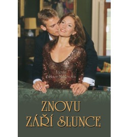 Znovu září slunce