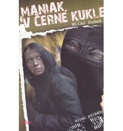 Maniak v černé kukle