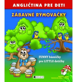 Angličtina pre deti Zábavné rýmovačky