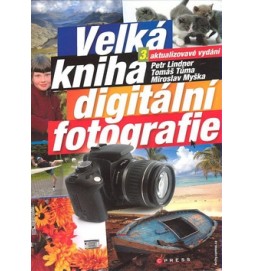 Velká kniha digitální fotografie