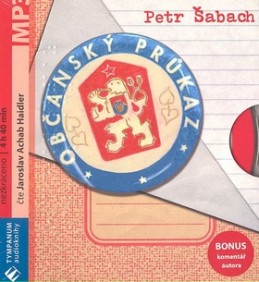 Občanský průkaz [Audio na CD] - Petr Šabach; Jaroslav Haidler; Honza Šabach