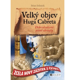 Velký objev Huga Cabreta